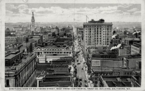 Bird’s-eye view of Baltimore Street, West from Continental Trust Co. Building.